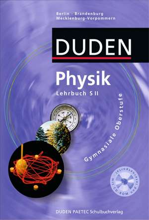 Physik Gymnasiale Oberstufe. Lehrbuch. Berlin, Brandenburg, Mecklenburg-Vorpommern de Detlef Hoche