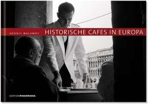 Historische Cafés in Europa de Adonis Malamos