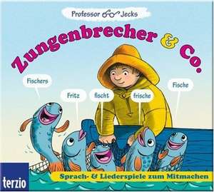 Professor Jecks Zungenbrecher & Co.