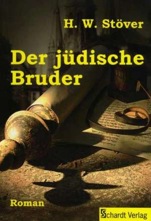 Der jüdische Bruder de H. W. Stöver