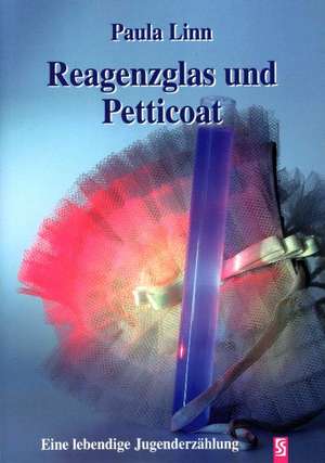 Reagenzglas und Petticoat de Paula Linn