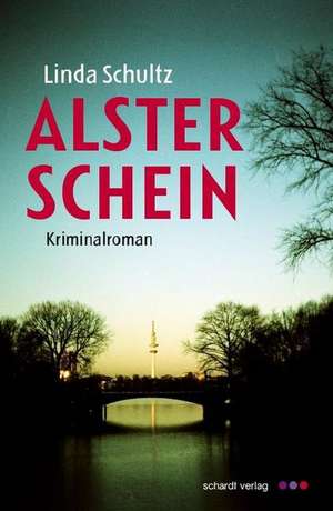Alsterschein de Linda Schultz