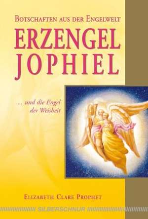 Erzengel Jophiel de Elizabeth C. Prophet