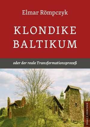 Klondike Baltikum de Elmar Römpczyk