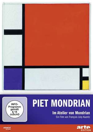 Mondrian - Im Atelier von Mondrian de François Lévy-Kuentz