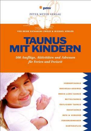 Taunus mit Kindern de Heike Katharina Ewald