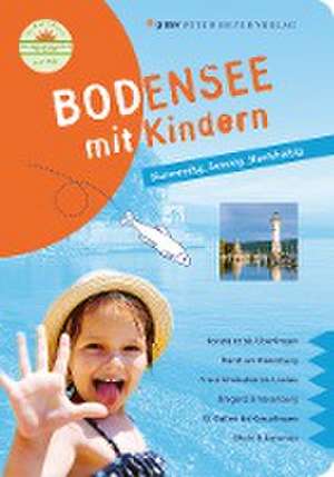 Bodensee mit Kindern de Annette Sievers