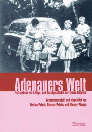 Adenauers Welt de Kirsten Petrak