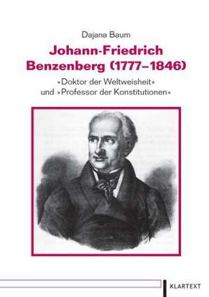 Johann-Friedrich Benzenberg (1777-1846) de Dajana Baum