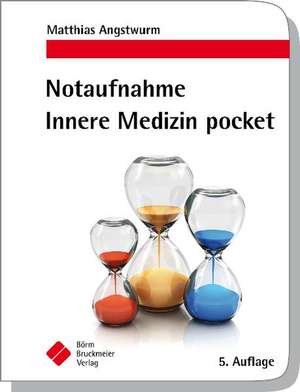 Notaufnahme Innere Medizin pocket de Matthias Angstwurm