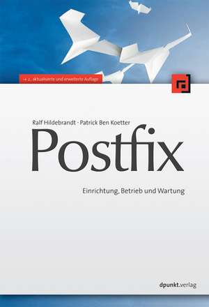 Postfix de Ralf Hildebrandt