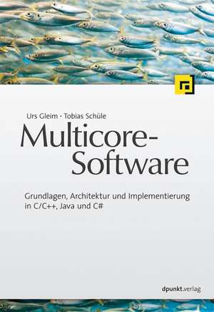 Multicore-Software de Urs Gleim