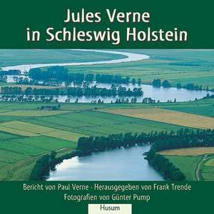 Jules Verne in Schleswig-Holstein de Frank Trende