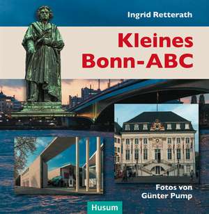 Kleines Bonn-ABC de Ingrid Retterath