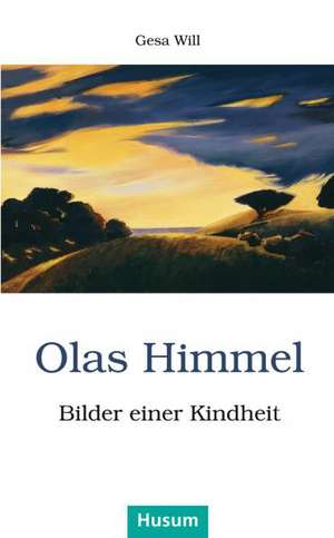 Olas Himmel de Gesa Will