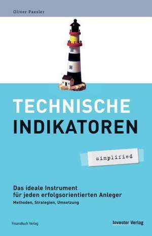 Technische Indikatoren - simplified de Oliver Paesler