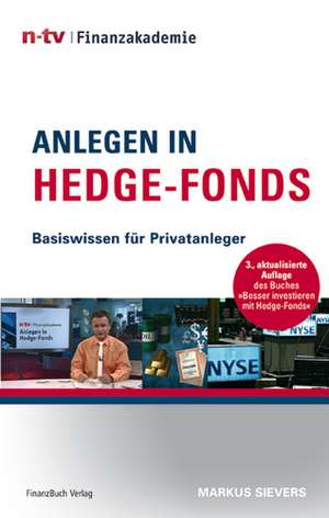 Anlegen in Hedge-Fonds de Markus Sievers