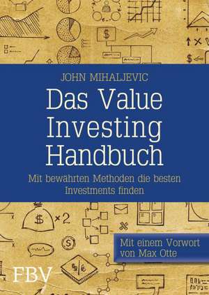 Das Value-Investing-Handbuch de John Mihaljevic