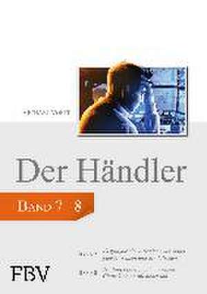 Der Händler, Sammelband 3 de Michael Voigt