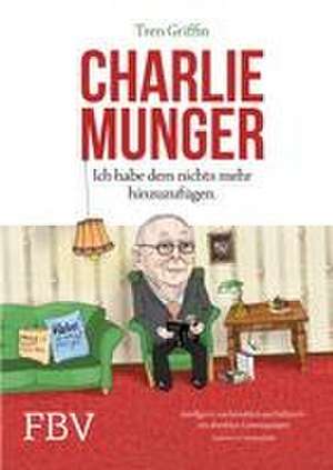 Charlie Munger de Tren Griffin