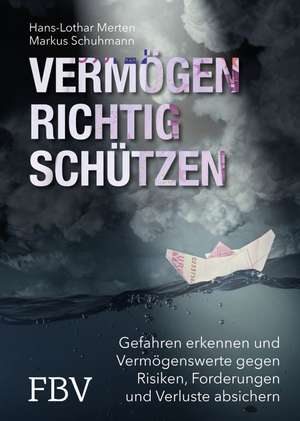 Vermögen richtig schützen de Hans-Lothar Merten