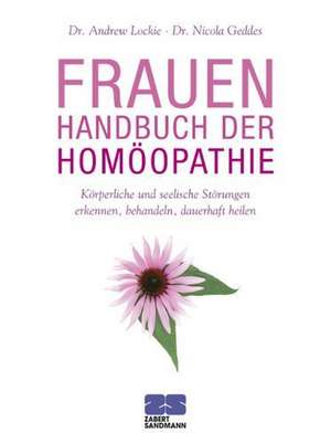 Frauen-Handbuch der Homöopathie de Andrew Lockie