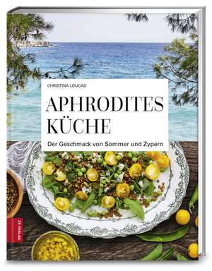 Aphrodites Küche de Christina Loucas