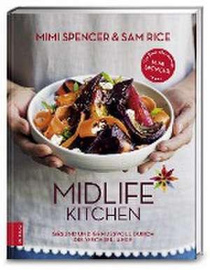 Midlife Kitchen de Mimi Spencer