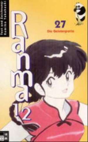 Ranma 1/2 Bd. 27. Die Geistergrotte de Rumiko Takahashi