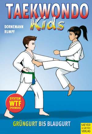 Taekwondo - Kids 2 de Volker Dornemann