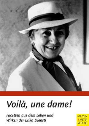 Voilà, une dame! de Berndt Barth