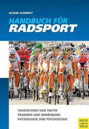 Handbuch für Radsport de Achim Schmidt