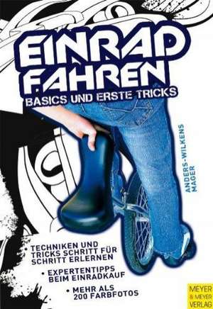 Einradfahren de Andreas Anders-Wilkens