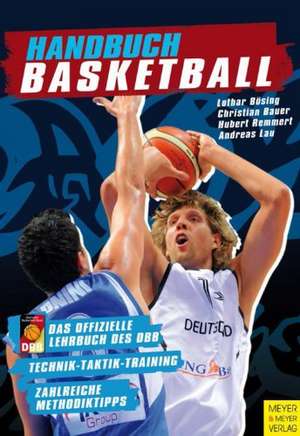 Handbuch Basketball de Lothar Bösing