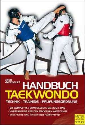 Handbuch Taekwondo de Gerd Gatzweiler