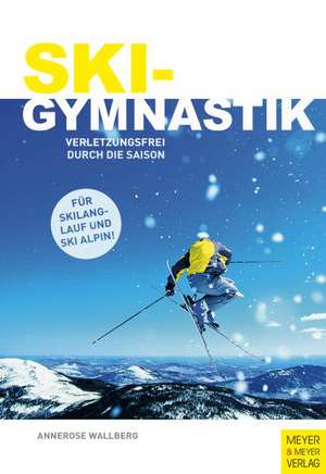 Skigymnastik de Annerose Wallberg