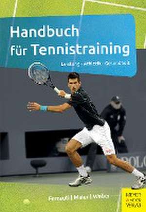 Handbuch für Tennistraining de Alexander Ferrauti