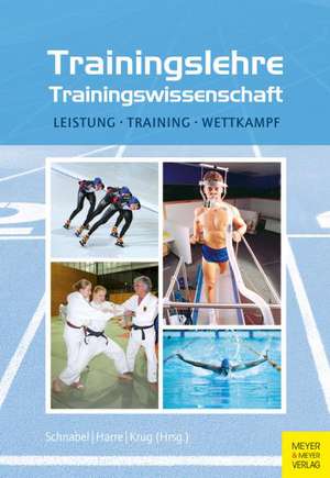 Trainingslehre - Trainingswissenschaft de Günter Schnabel