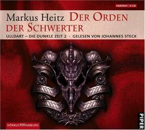 Der Orden der Schwerter de Markus Heitz