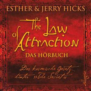 The Law of Attraction de Esther Hicks