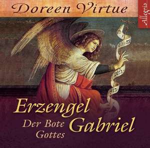 Erzengel Gabriel de Doreen Virtue