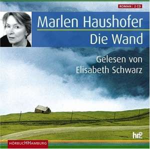 Die Wand. Sonderausgabe de Marlen Haushofer