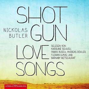 Shotgun Lovesongs de Nickolas Butler