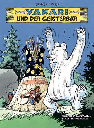 Yakari 24. Yakari und der Geisterbär de Claude Derib