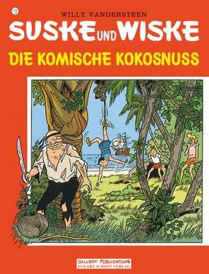 Suske und Wiske 13. Die komische Kokosnuss de Paul Geerts