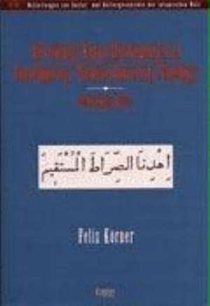 Revisionist Koran Hermeneutics in Contemporary Turkish University Theology de Felix Körner