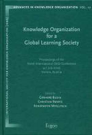 Knowledge Organization for a Global Learning Society de Gerhard Budin