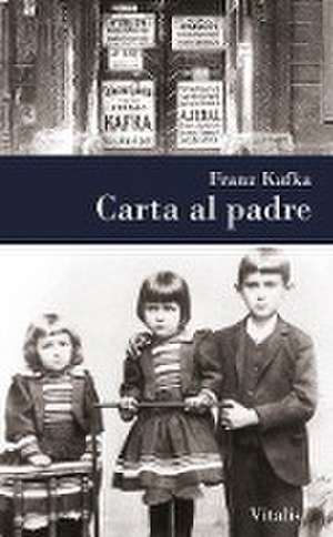 Carta al padre de Franz Kafka