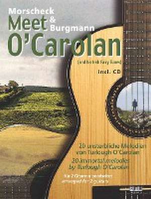 Morscheck & Burgmann meet O'Carolan de Peter Morscheck