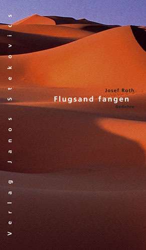 Flugsand fangen de Josef Roth